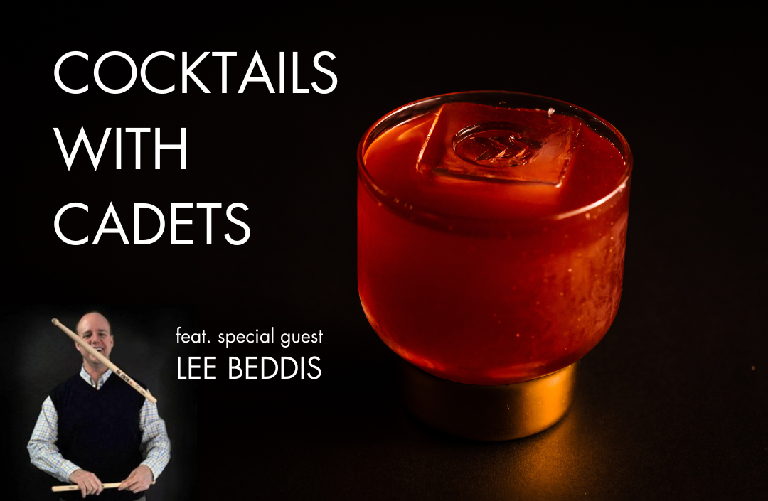 Cocktails with Cadets LeE bEdDiS